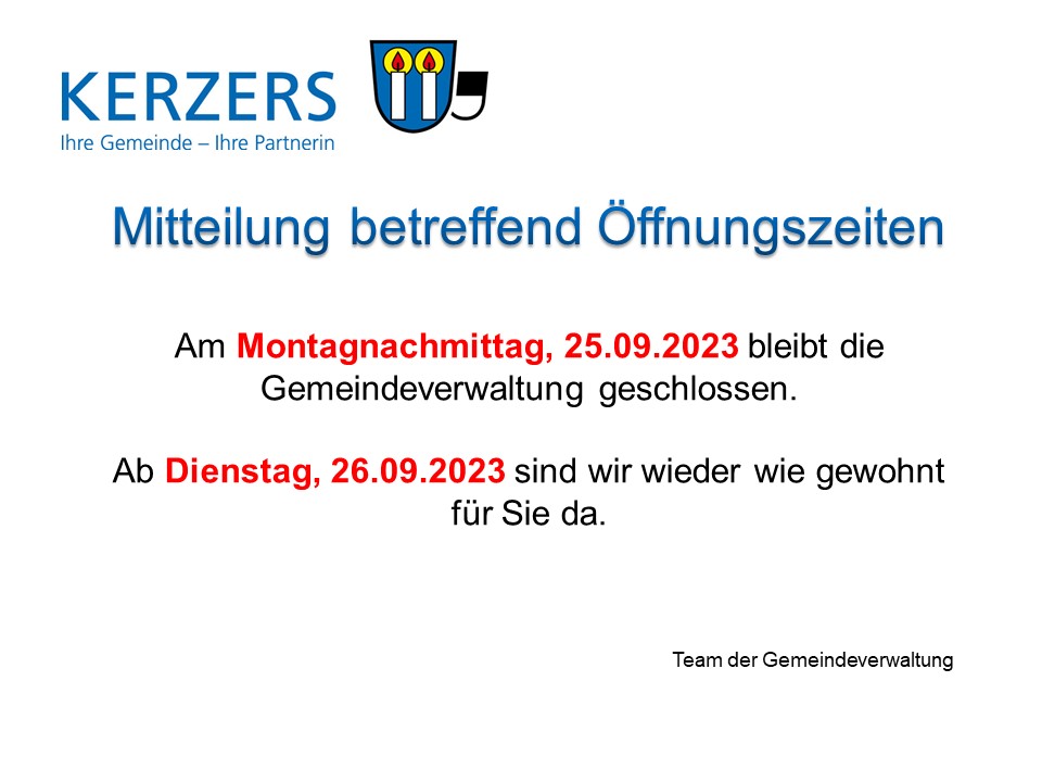 Gemeinde Kerzers am Montagnachmittag, 25.09.2023 geschlossen